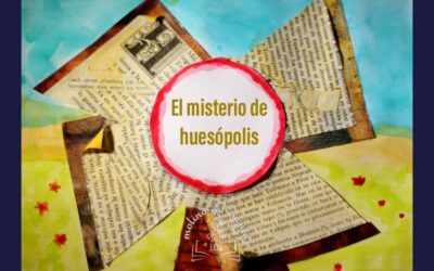 El misterio de Huesópolis (2a parte)